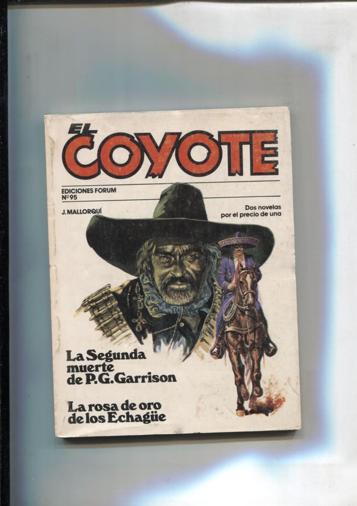 Forum: El Coyote, edicion 1983 numero 95: La segunda muerte de P.G.Garrison y 