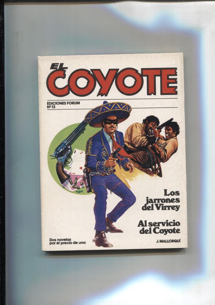 Forum: El Coyote, edicion 1983 numero 13: Los jarrones del virey y Al servicio del coyote