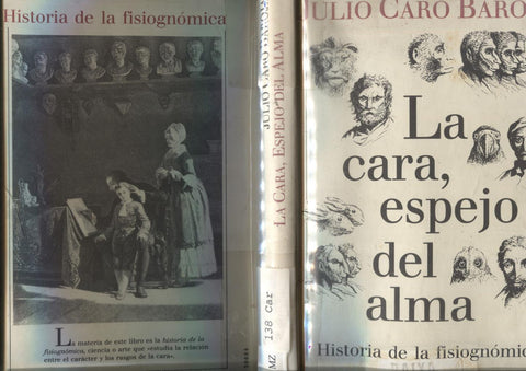 La cara, espejo del alma: Historia de la fisiognomica