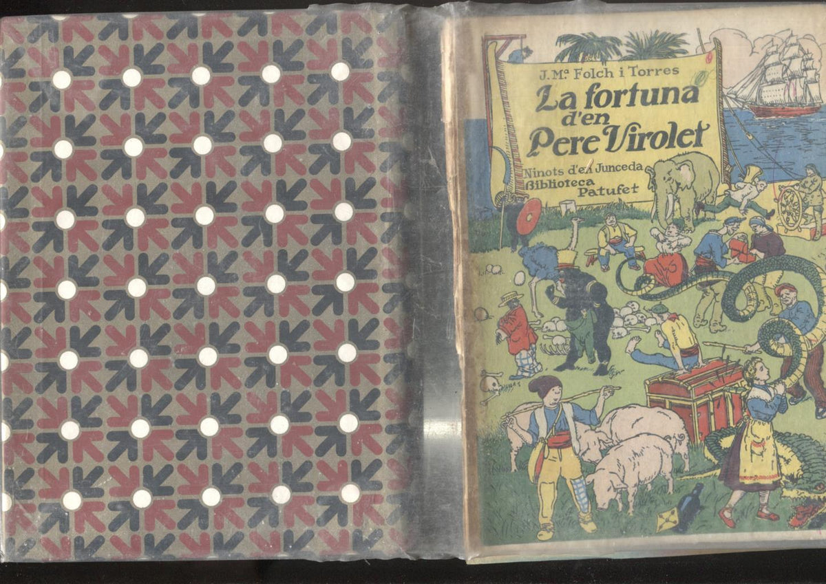 Biblioteca Patufet: La fortuna d'en Pere Virolet (cubierta estropada y suelta)