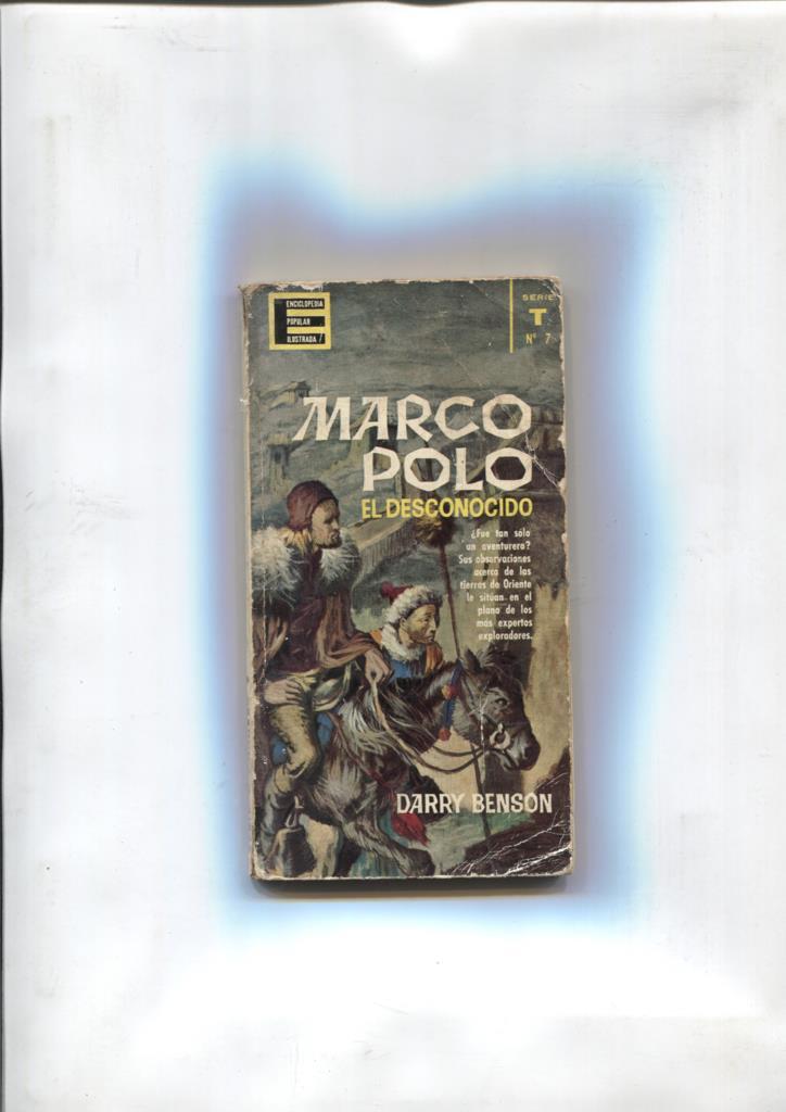 Enciclopedia Popular Ilustrada serie T numero 7: Marco Polo el desconocido