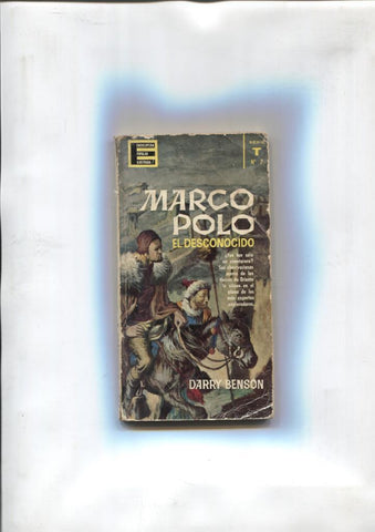 Enciclopedia Popular Ilustrada serie T numero 7: Marco Polo el desconocido