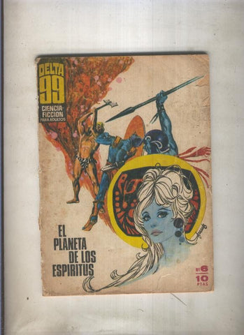 Ibero Mundial: Delta 99 numero 06: El planeta de los espiritus