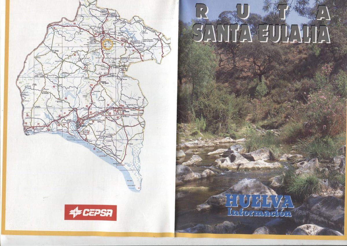 Huelva y sus rios: Ruta SANTA EULALIA