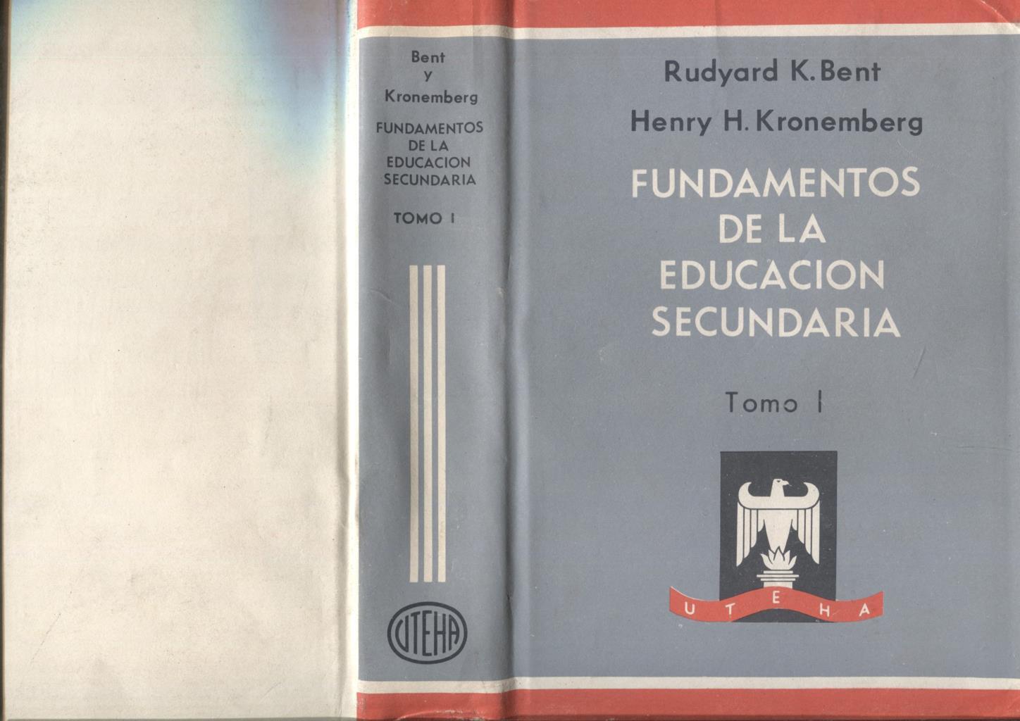 Fundamentos de la educacion secundaria, tomo I