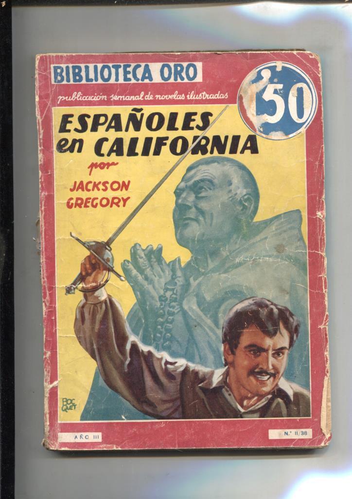 Biblioteca Oro: Famosas Novelas: Españoles en California