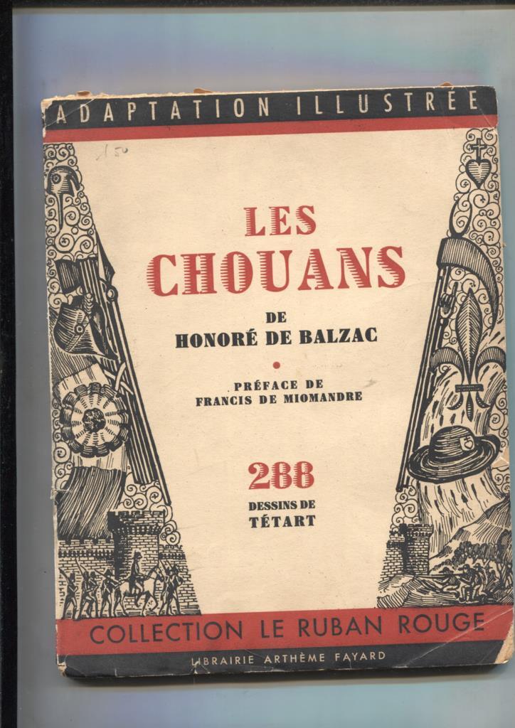 Adaptation Illustree: Les Chouans de Honore de Balzac