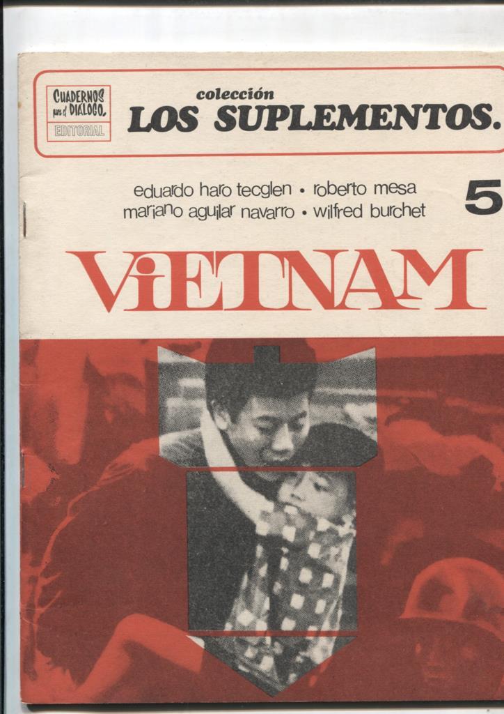 Cuadernos para el dialogo: Los suplementos numero 05: Vietnam