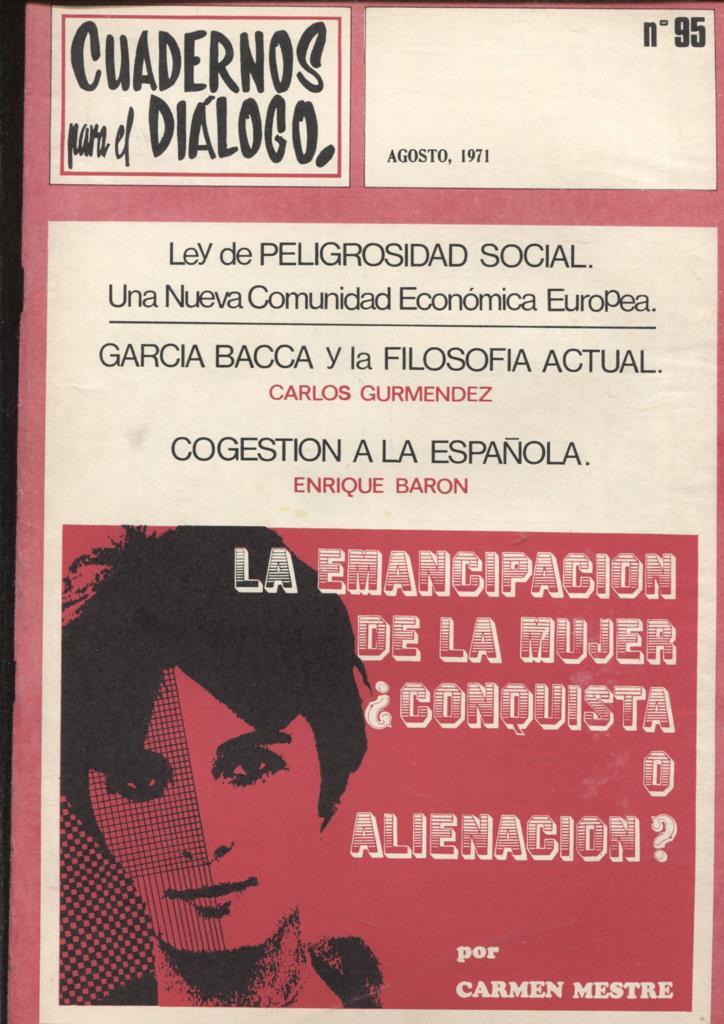 Cuadernos para el dialogo numero 095: La emancipacion de la mujer por Carmen Mestre