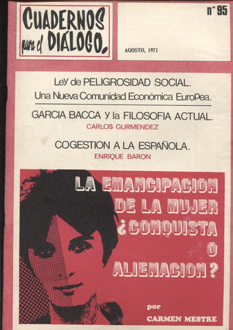 Cuadernos para el dialogo numero 095: La emancipacion de la mujer por Carmen Mestre