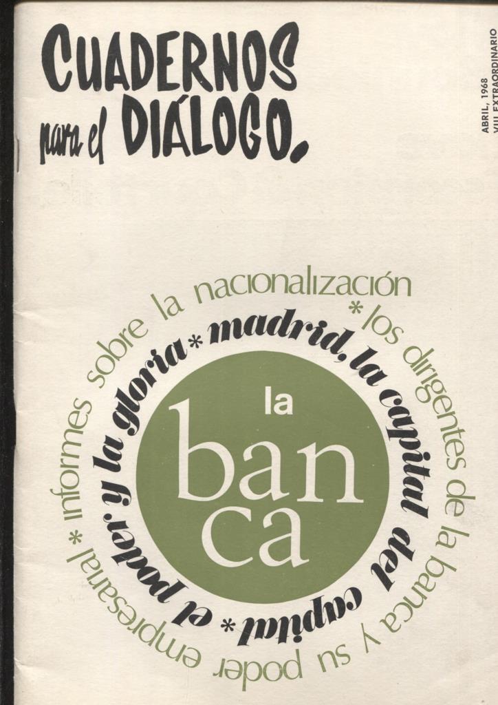 Cuadernos para el dialogo extraordinario VIII: La banca
