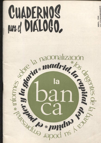 Cuadernos para el dialogo extraordinario VIII: La banca