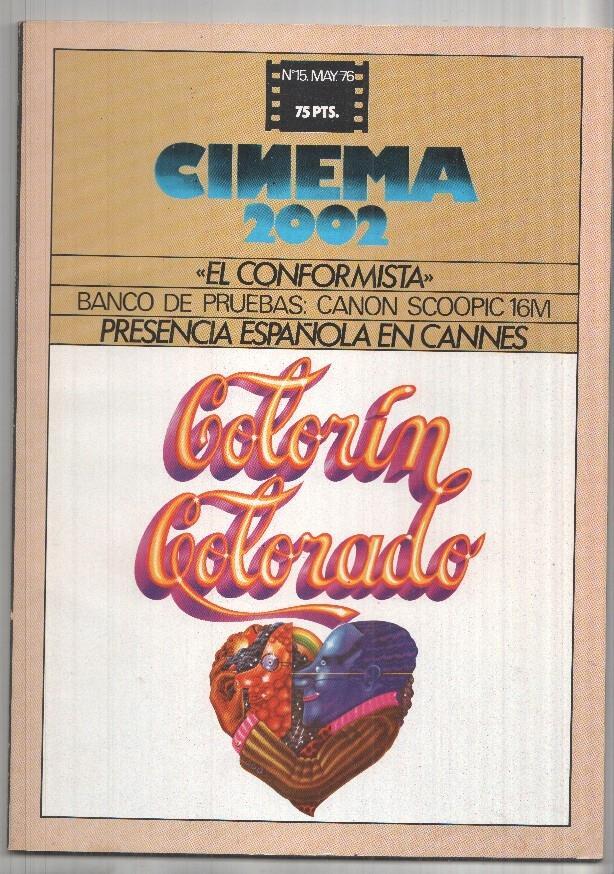 Revista Cinema 2002: num 15 may. 76: Presencia española en Cannes. Banco de pruebas Canon Scoopic 16 M