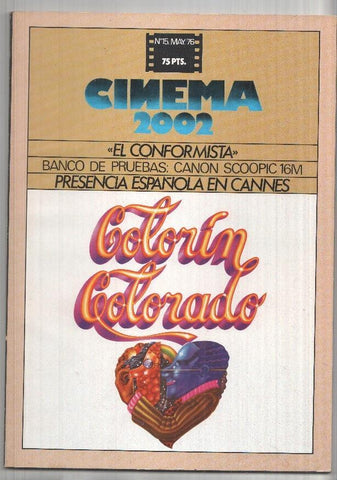 Revista Cinema 2002: num 15 may. 76: Presencia española en Cannes. Banco de pruebas Canon Scoopic 16 M