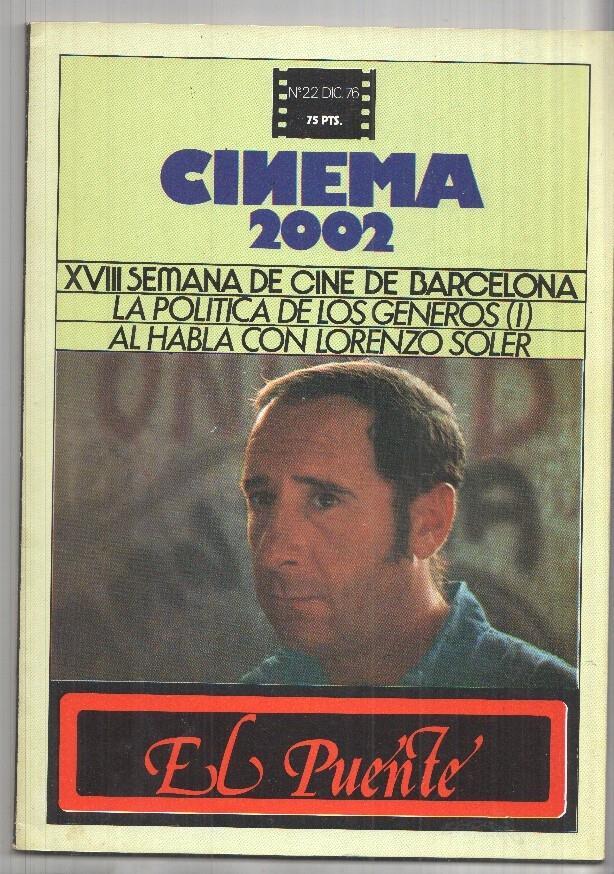 Revista Cinema 2002: num 22 dic. 76: XVII Semana de Cine de Barcelona, Al habla con Lorenzo Soler, Entrevista con Yves Boisset