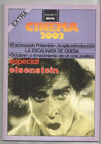 Revista Cinema 2002: num 26. Extra. Abril 77: La Escalinata de Odesa, El Acorazado Potemkim - amplia introduccion