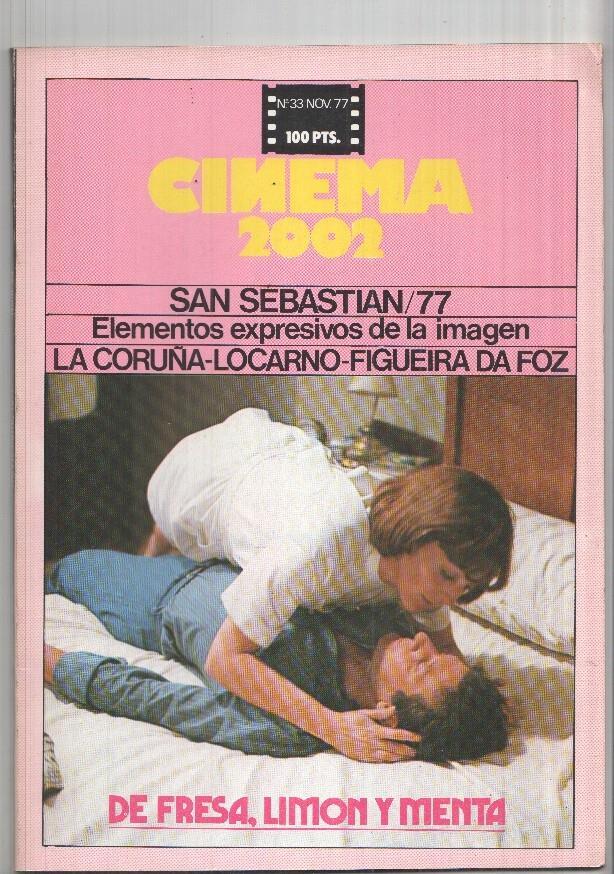Revista Cinema 2002: num 33 nov. 77: San Sebastian 77, La Coruña, Locarno, Figueira da Foz