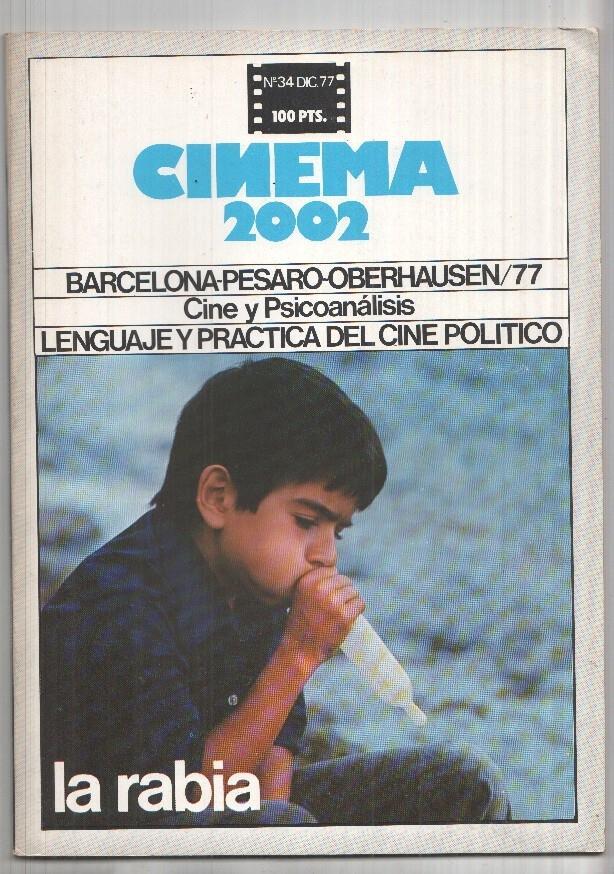 Revista Cinema 2002: num 34 dic. 77: Barcelona-Pesaro-Oberhausen 77, Lenguaje y Practica del Cine Politico