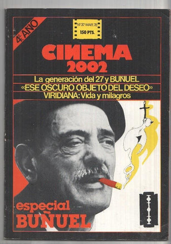 Revista Cinema 2002: num 37. Cuarto año. Mar. 78: La generacion del 27. Especial Buñuel. Viridiana - Vida y Milagros