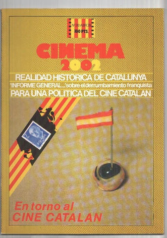 Revista Cinema 2002: num 38 abr. 78: Realidad Historica de Catalunya, Para una politica del cine catalan