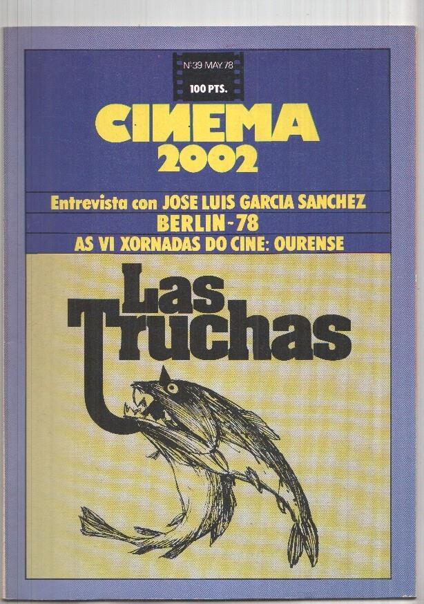 Revista Cinema 2002: num 39 may. 78: Entrevista con Jose Luis Garcia Sanchez, Berlin 78