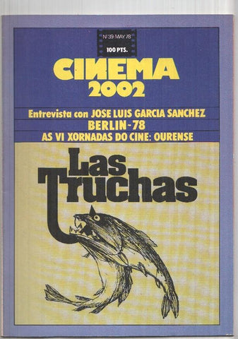 Revista Cinema 2002: num 39 may. 78: Entrevista con Jose Luis Garcia Sanchez, Berlin 78