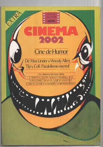 Revista Cinema 2002: num 41-42. Extra. Jul. -ag. 78: Cine de Humor, De Max Linder a Wooy Alllen