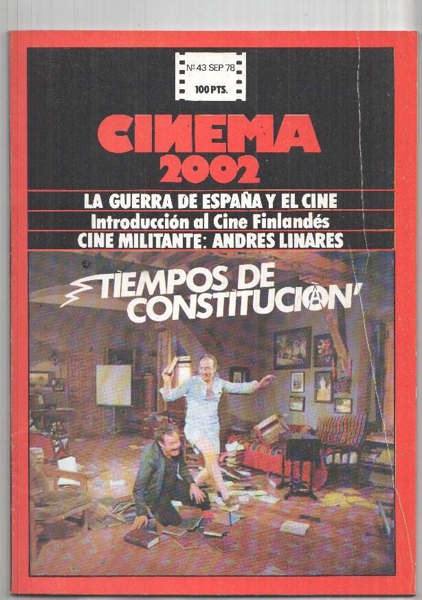 Revista Cinema 2002: num 43 sep. 78: La guerra de España y el cine, introduccion al Cine Finlandes, Cine Militante - Andres Linares