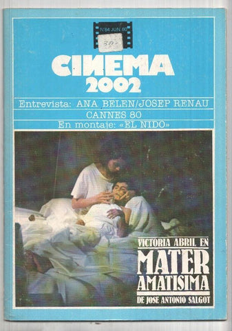 Revista Cinema 2002: num 64 jun. 80: Entrevista Ana Belen/Josep Renau, Cannes 80