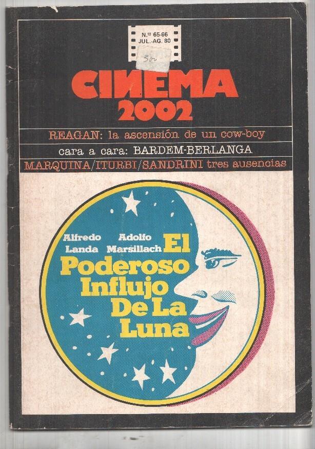Revista Cinema 2002: num 65 jun. - ag. 80: Reagan - la ascension de un cow-boy, Cara a cara Bardem-Berlanga