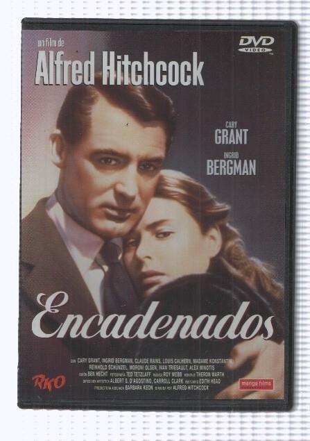 Pelicula en DVD: Encadenados (1946), un film de Alfred Hitchcock. Intrepretan: Cary Grant, Ingrid Bergman