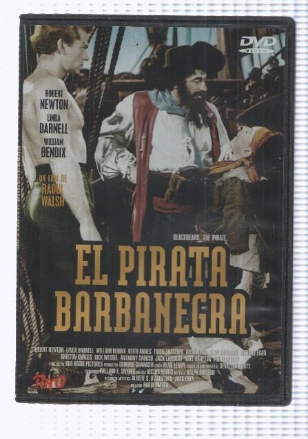 Pelicula en DVD: El Pirata Barbanegra (1952). Un film de Raoul Walsh. Interpretan: Robert Darnell, William Bendix