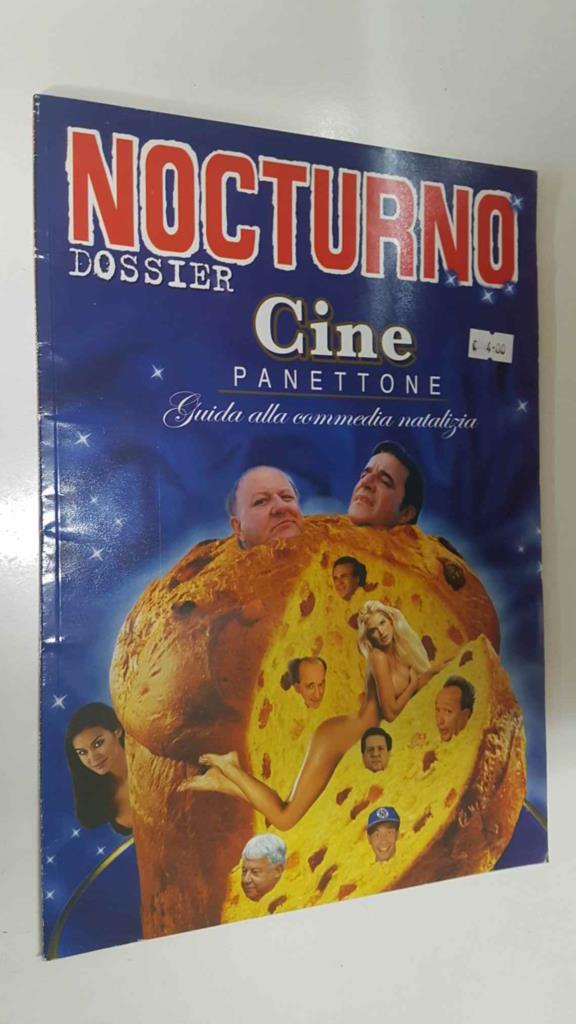 Revista: Nocturno Dossier num 41 - Cine Panettone, guida alla commedia natalizia. Le prime vacanze, Assolo de Sica