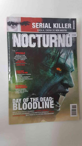 Revista: Nocturno marzo 2018 num 183 - Dossier Serial killer, guida al cinema dei veri mostri - Day of the dead: Bloodline