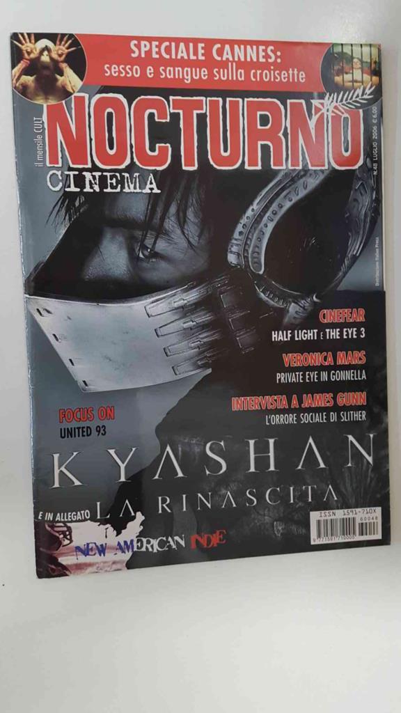 Revista: Nocturno Cinema num 46 maggio 2006 - Cinefear (Half Light e The Eye 3), Kyashan: la rinascita, Intervista a James Gunn