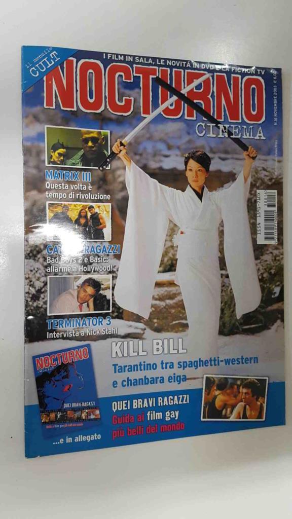 Revista: Nocturno Cinema num 16 novembre 2003 - Kill Bill, Terminator 3 (intervista a Nick Stahl), Matrix III