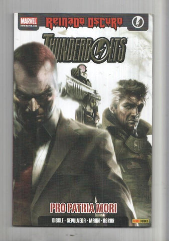  Reinado Oscuro:  Thunderbolts numero 1: Pro patria mori
