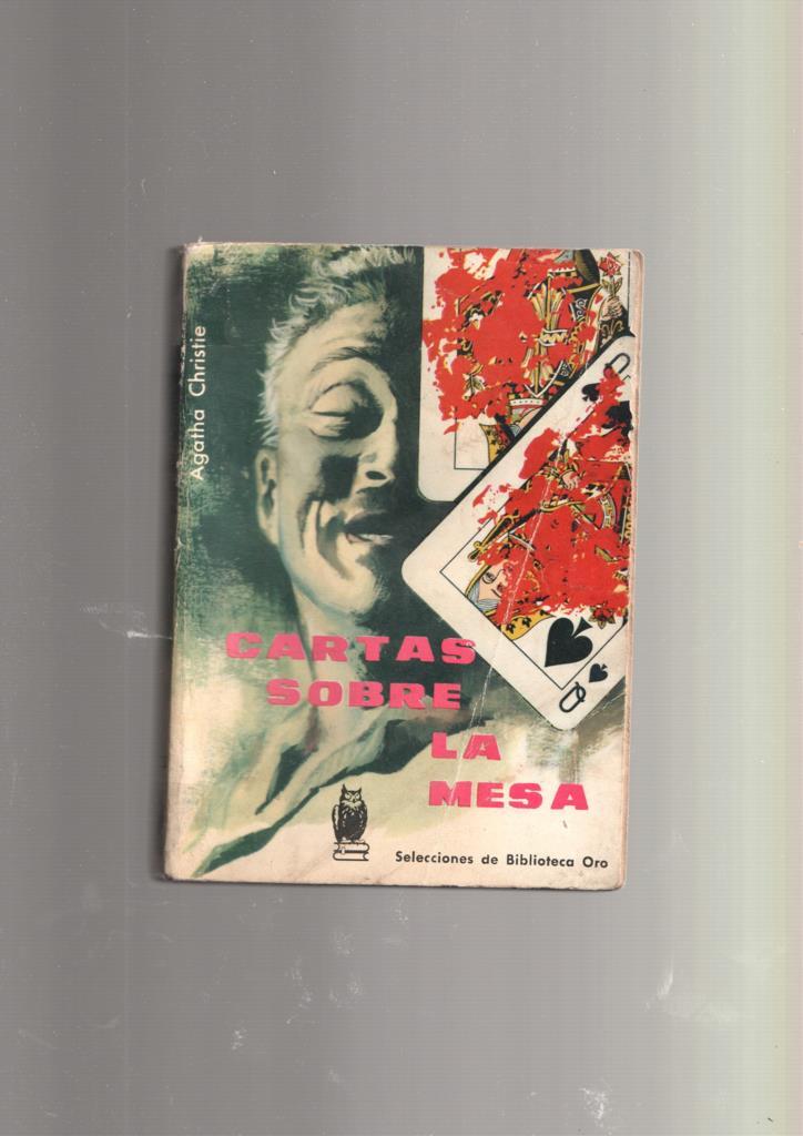 Selecciones de Biblioteca Oro numero 122: Cartas sobre la mesa