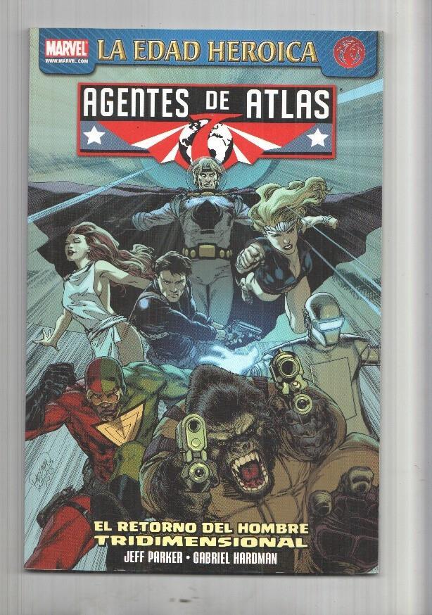 La edad heroica: Agentes de Atlas numero 5: El retorno del hombre tridimensional