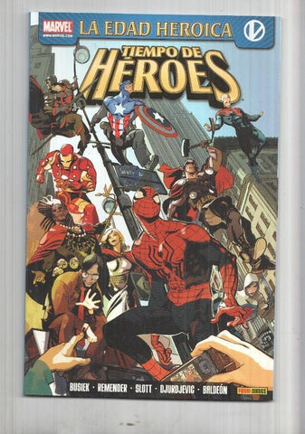 La edad heroica: Tiempo de heroes