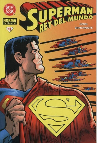 Norma: Superman: serie regular numero 11: Rey del mundo