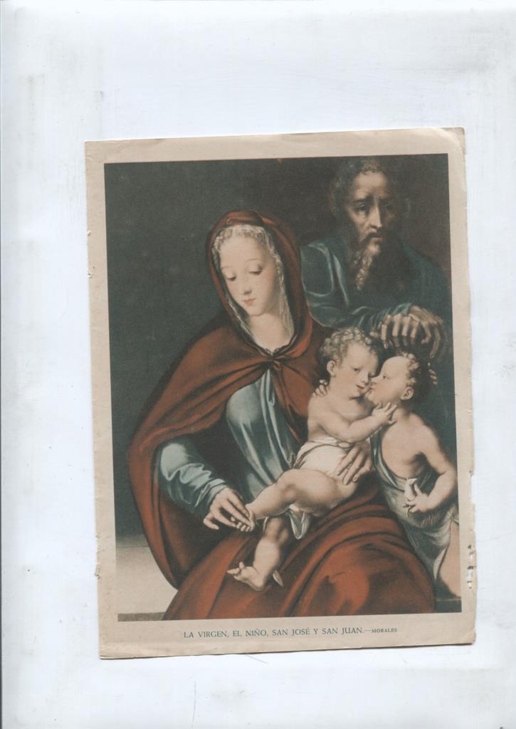 Vida y Luz: Estampa religiosa numerada 31: La Virgen, el niño y San Juan de Morales