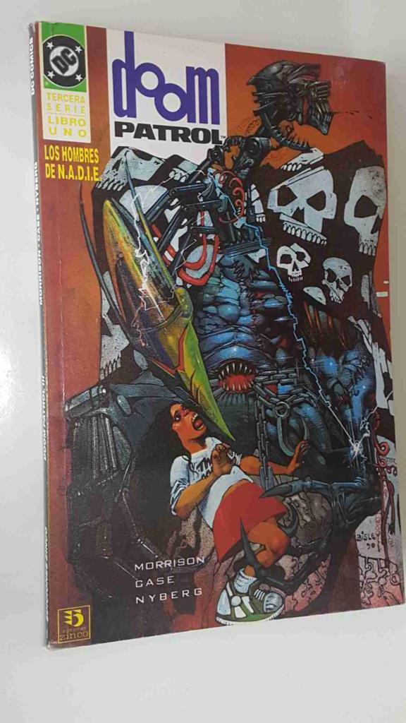 DC, Ed. Zinco: Doom Patrol libro 1 de 4. Tercera serie - El alma de una maquina nueva. Morrison, Case, Nyberg