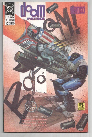 DC, Ed. Zinco: Doom Patrol El culto del libro no escrito libro segundo. La patrulla condenada. Linea Vertigo. Morrison, Case