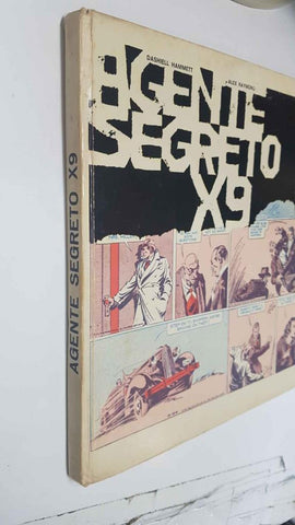 Agente Secreto X9 volume secondo. Club Anni Trenta - Dashiell Hammet, Alex Raymond. Strips dall 11 mazo 1935 all 11 gennaio 1936