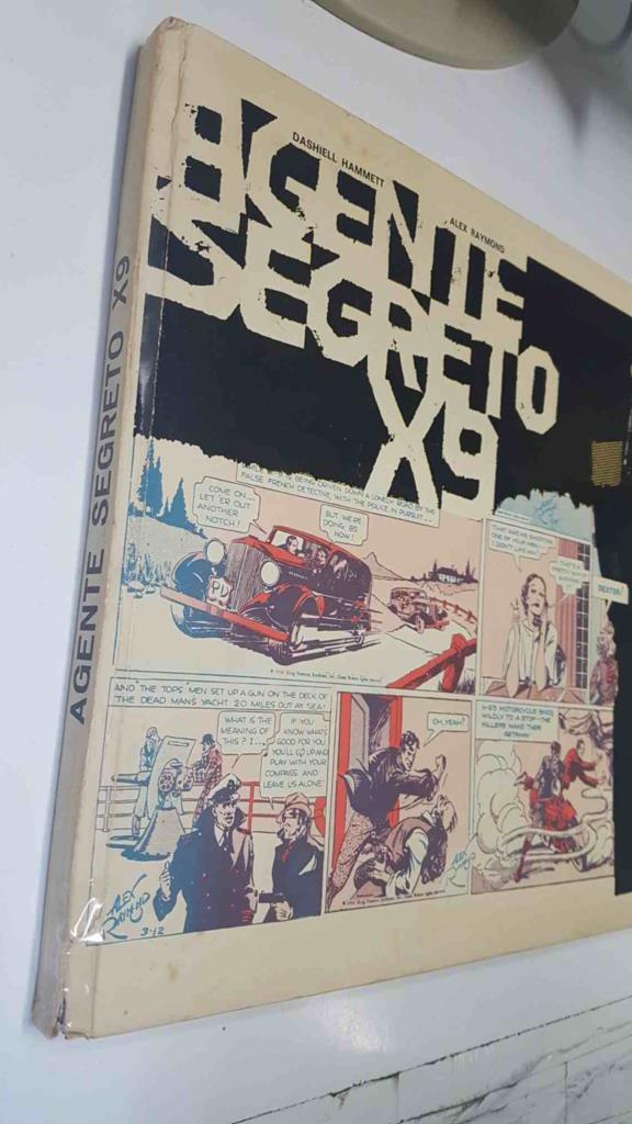 Agente Secreto X9 volume primo. Club Anni Trenta - Dashiell Hammet, Alex Raymond. Strips dall 22 gennaio al 9 marzo 1935