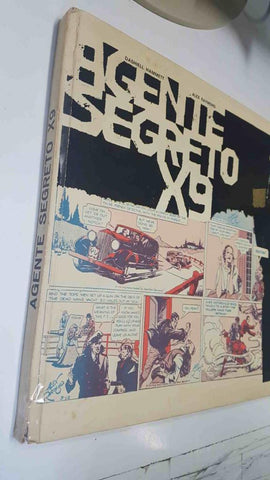 Agente Secreto X9 volume primo. Club Anni Trenta - Dashiell Hammet, Alex Raymond. Strips dall 22 gennaio al 9 marzo 1935