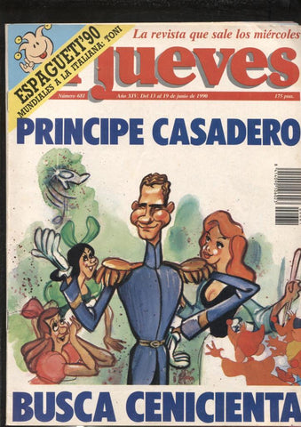 El Jueves la revista que sale los miercoles numero 681: Principe casadero busca Cenicienta