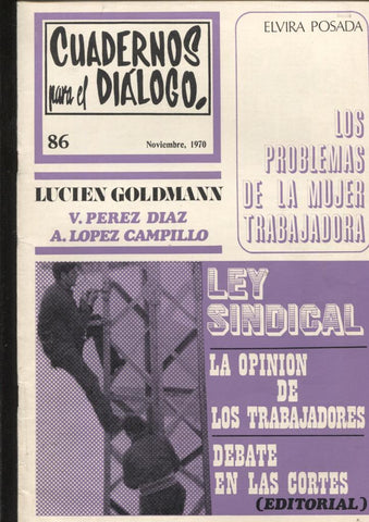 Cuadernos para el dialogo numero 083. Ley sindical, los problemas de la mujer trabajadora