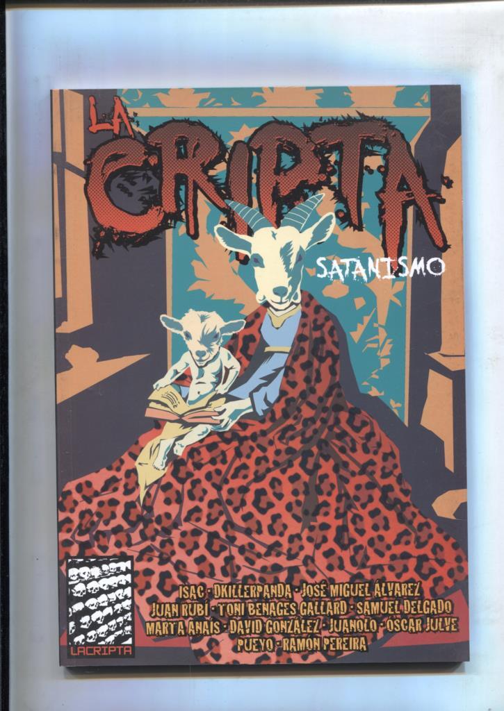 La Cripta numero 3, octubre 2013 - Satanismo, El pueblo Satanico (Oscar Julve), Into de Pandemonium